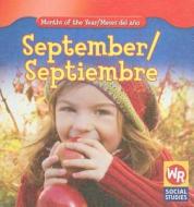 September/Septiembre di Robyn Brode edito da Weekly Reader Early Learning Library