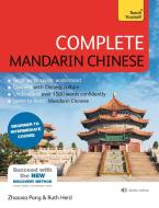 Complete Mandarin Chinese (Learn Mandarin Chinese) di Zhaoxia Pang, Ruth Herd edito da TEACH YOURSELF