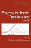 Progress in Atomic Spectroscopy edito da Springer US