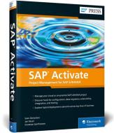 SAP Activate di Sven Denecken, Jan Musil, Srivatsan Santhanam edito da Rheinwerk Verlag GmbH