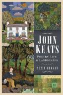John Keats di Suzie Grogan edito da Pen & Sword Books Ltd