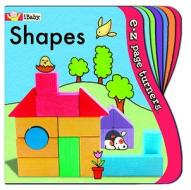 E-Z Page Turners: Shapes (Perfect for Little Fingers!) di Ikids edito da innovative KIDS