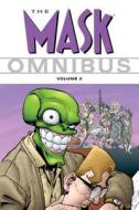 The Mask Omnibus di Evan Dorkin, Rich Hedden, Bob Fingerman edito da Dark Horse Comics,U.S.