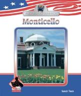 Monticello di Sarah Tieck edito da Buddy Books