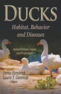 Ducks di James Ed Hambrick edito da Nova Science Publishers Inc