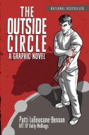 The Outside Circle di Patti Laboucane-Benson edito da HOUSE OF ANANSI PR