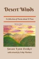 Desert Winds di Susan Lynn Zenker edito da Independently Published