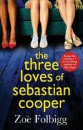 The Three Loves of Sebastian Cooper The Three Loves of Sebastian Cooper