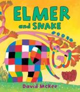 Elmer and Snake di David McKee edito da Andersen Press