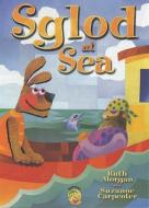 Hoppers Series: Sglod At Sea di Ruth Morgan edito da Gomer Press