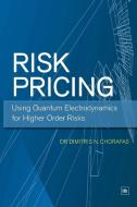 Risk Pricing di Dimitris N. Chorafas edito da Harriman House Ltd