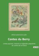 Contes du Berry di Alfred Laisnel de la salle edito da Culturea
