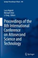 Proceedings of the 8th International Conference on Attosecond Science and Technology edito da Springer International Publishing