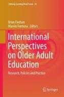 International Perspectives on Older Adults Education edito da Springer-Verlag GmbH