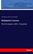 Shakspere's Lucrece di William Shakespeare, Frederick J. Furnivall, John Masefield edito da hansebooks
