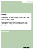 Inwiefern (de-)konstruieren Kinderbücher Geschlechterrollen? di Anonym edito da GRIN Verlag