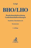 Bundeshaushaltsordnung / Landeshaushaltsordnungen (BHO/LHO) edito da Beck C. H.