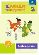 Zahlenwerkstatt Rechentrainer 3 edito da Schroedel Verlag GmbH