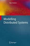 Modelling Distributed Systems di Wan Fokkink edito da Springer Berlin Heidelberg
