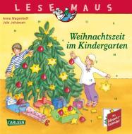 LESEMAUS 24: Weihnachtszeit im Kindergarten di Anna Wagenhoff edito da Carlsen Verlag GmbH