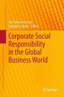 Corporate Social Responsibility in the Global Business World edito da Springer Berlin Heidelberg