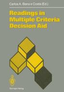 Readings in Multiple Criteria Decision Aid edito da Springer Berlin Heidelberg