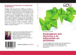Estándares del derecho a la educación en prisiones di Francisco José Scarfó edito da EAE