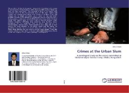 Crimes at the Urban Slum di Atikul Islam edito da LAP Lambert Academic Publishing