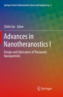 Advances In Nanotheranostics I edito da Springer-verlag Berlin And Heidelberg Gmbh & Co. Kg