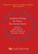 Academic Writing for Africa: The Journal Article (Band 15) edito da Cuvillier Verlag