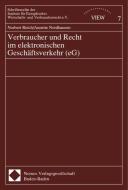 Verbraucher und Recht im elektronischen Geschäftsverkehr (eG) di Norbert Reich, Annette Nordhausen edito da Nomos Verlagsges.MBH + Co