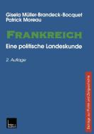 Frankreich di Patrick Moreau, Gisela Müller-Brandeck-Bocquet edito da VS Verlag für Sozialwissenschaften