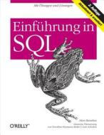 Einführung in SQL di Alan Beaulieu edito da O'Reilly Vlg. GmbH & Co.