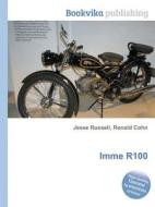 Imme R100 di Jesse Russell, Ronald Cohn edito da Vsd