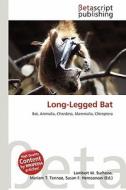 Long-Legged Bat edito da Betascript Publishing
