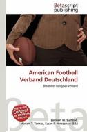 American Football Verband Deutschland edito da Betascript Publishing