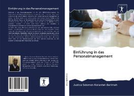 Einführung in das Personalmanagement di Justice Solomon Korantwi-Barimah edito da AV Akademikerverlag