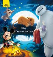 Buenas noches : recopilatorio de cuentos di Disney Enterprises, Walt Disney edito da Libros Disney