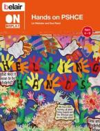 Hands On Pshce di Liz Webster, Sue Reed edito da Harpercollins Publishers