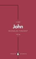 John (Penguin Monarchs) di Nicholas Vincent edito da Penguin Books Ltd