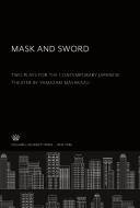 Mask and Sword edito da Columbia University Press