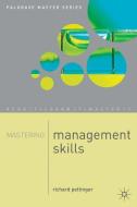 Mastering Management Skills di Richard Pettinger edito da Macmillan Education UK
