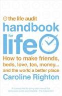 The Life Audit di Caroline Righton edito da Hodder & Stoughton General Division