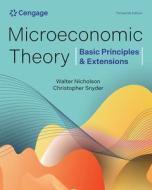 Microeconomic Theory : Basic Principles & Extensions di Christopher Snyder, Walter Nicholson edito da Cengage Learning, Inc