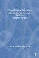 Cross-cultural Psychology di Eric B. Shiraev, David A. Levy edito da Taylor & Francis Ltd