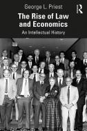 The Rise Of Law And Economics di George Priest edito da Taylor & Francis Ltd