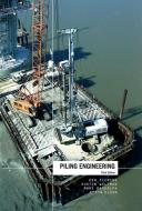 Piling Engineering di Ken Fleming, Austin Weltman, Mark Randolph, Keith Elson edito da Taylor & Francis Ltd
