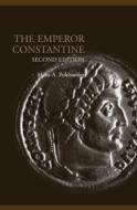 Emperor Constantine di Hans A. Pohlsander edito da Routledge