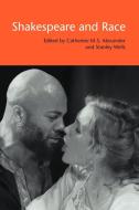 Shakespeare and Race edito da Cambridge University Press