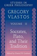 Studies in Greek Philosophy, Volume II di Gregory Vlastos edito da Princeton University Press